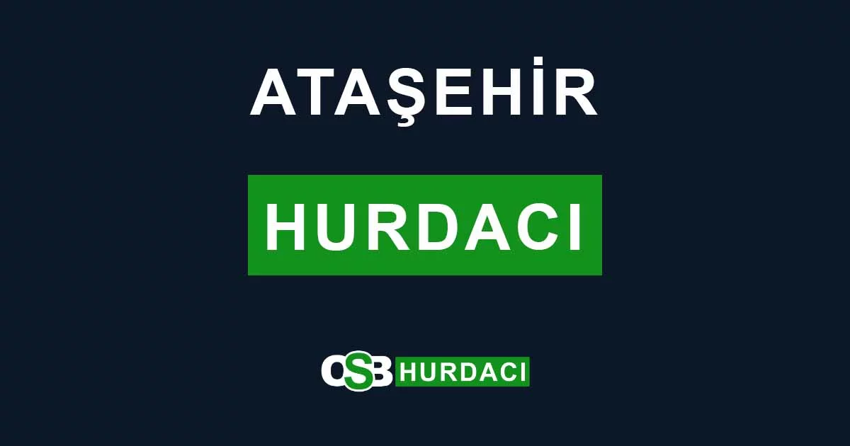 Ataşehir Hurdacı