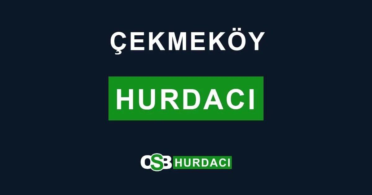 Çekmeköy Hurdacı
