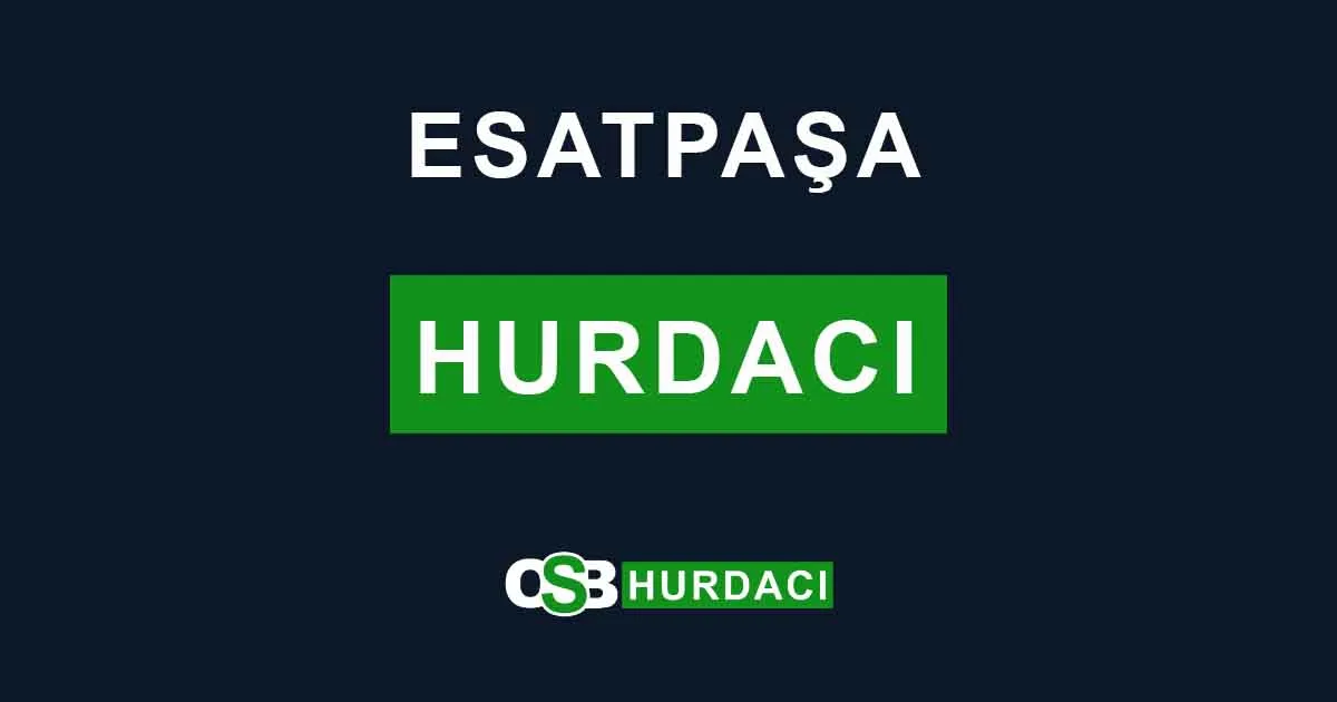 Esatpaşa Hurdacı