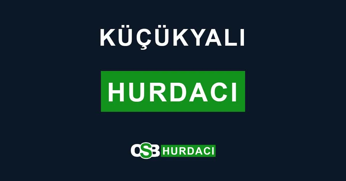 Küçükyalı Hurdacı